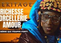 Héritage : la série malienne qui tape qui fort !