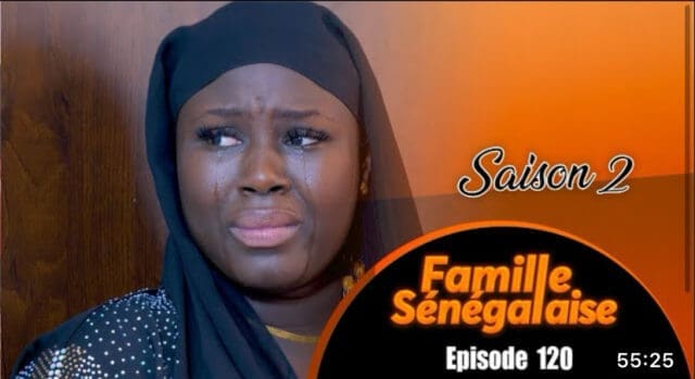 Série Famille Sénégalaise – fin saison 2 – épisode 120