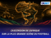 L’histoire des sélections africaines au Championnat du monde : du rêve aux grandes victoires 1xbet